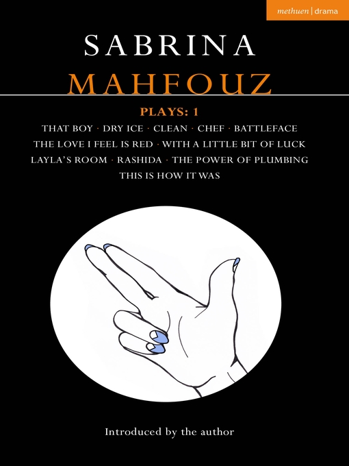 Title details for Sabrina Mahfouz Plays, Volume 1 by Sabrina Mahfouz - Available
